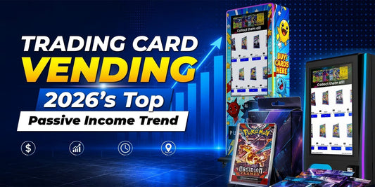 Trading card vending machine with cards on a blue background, promoting 2026's top passive income trend.